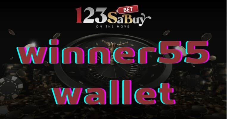 winner55 wallet